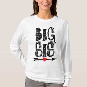 BIG SISTER SIS-T - Shirt
