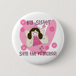 Big Sister Still the Princess Button