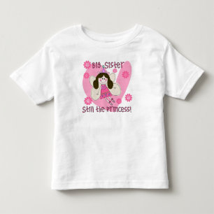 Big Sister Still the Princess Kleinkind T-shirt