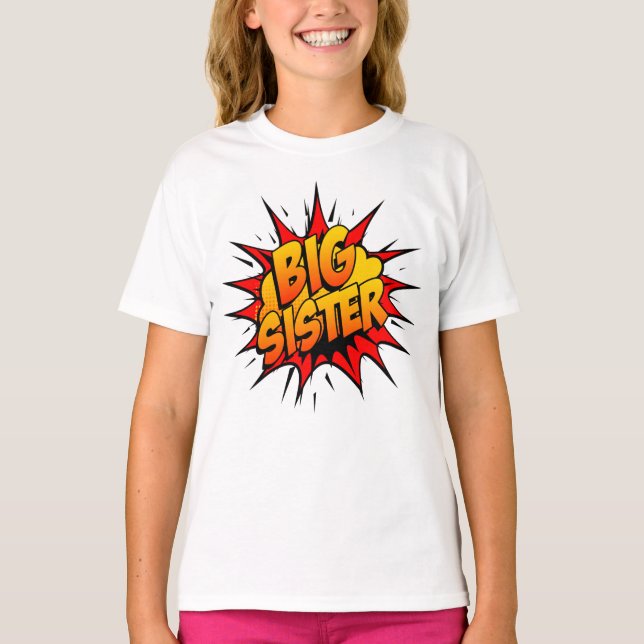Big Sister Super Hero T-Shirt (Vorderseite)