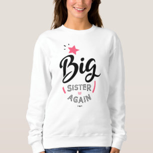 Big Sister Sweatshirt