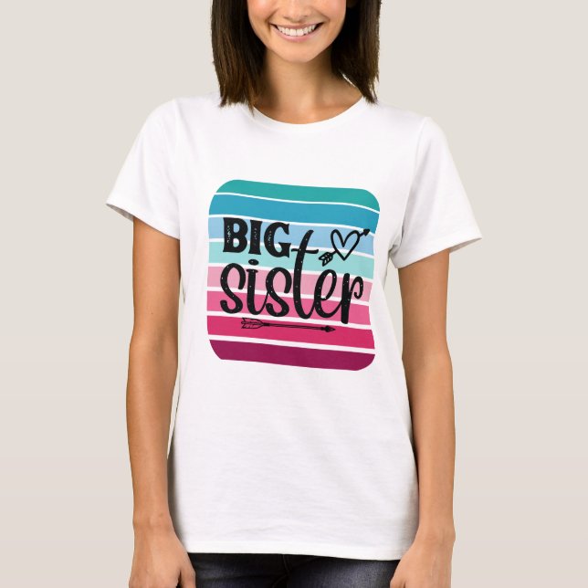 Big Sister T-Shirt (Vorderseite)