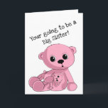 Big Sister Teddy Bear Personalisierte Grußkarte Karte<br><div class="desc">Handgemalte Baby Girl Teddy Bären GrußkarteBy CouchPetatoArt at Cheryls ShopPersonalisieren Sie die Nachricht auf Karte.
In meinem Shop finden Sie passendes Zubehör.</div>