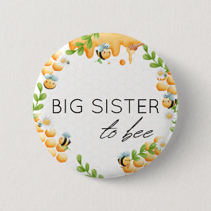BIG SISTER to Bee Honey Bumble Bee Baby Dusche Button