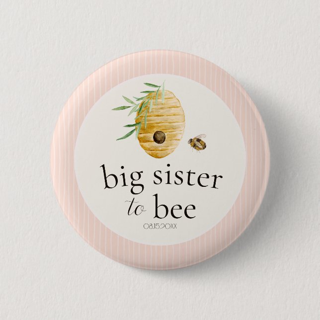 Big Sister To Bee Pink Girl Baby Shower Family  Button (Vorderseite)