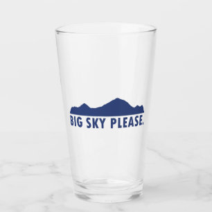 Big Sky bitte Glas