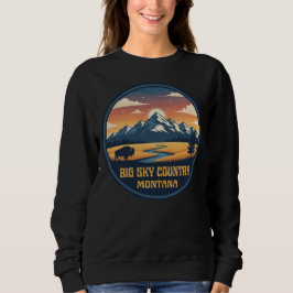 Big Sky Country Montana Sweatshirt
