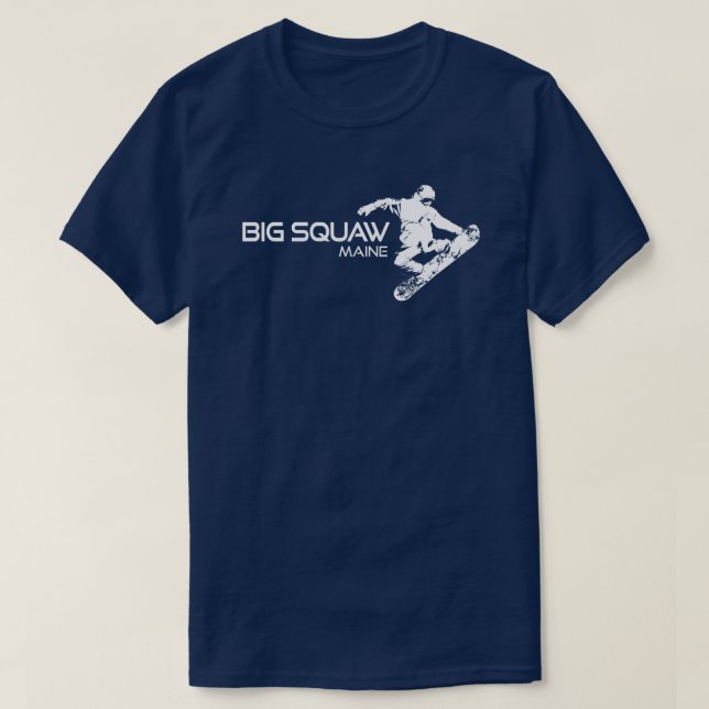 Big Squaw Maine Snowboarder T-Shirt (Design vorne)