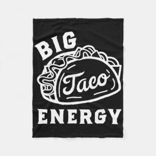 Big Taco Energy Taco Shirts für Männer Funny Taco  Fleecedecke
