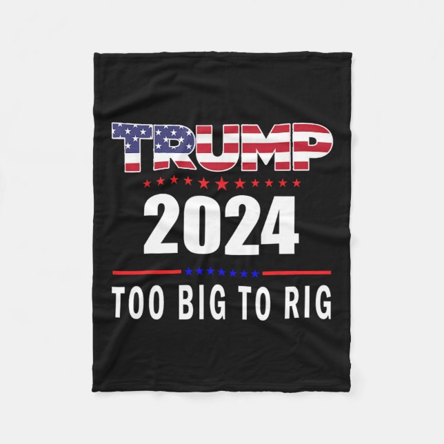 Big to Rig Sprichwort Trump 2024 Funny Trump Zitat Fleecedecke (Vorderseite)