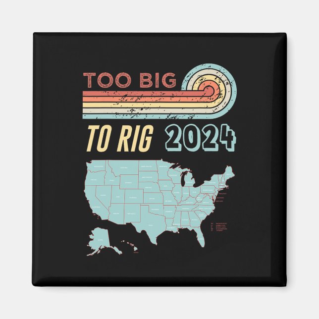 Big to Rig Sprichwort Trump 2024 Funny Trump Zitat Magnet (Vorne)