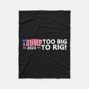 Big to Rig Sprichwort Trump 2024 Wahlen Cool lusti Fleecedecke