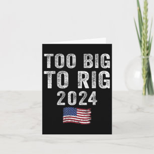 Big to Rig Trump 2024 Funny Sprichwort Männer Frau Karte