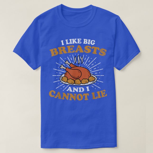 Big Turkey Brust Meast Fest Joke Spaß Funny than T-Shirt (Design vorne)