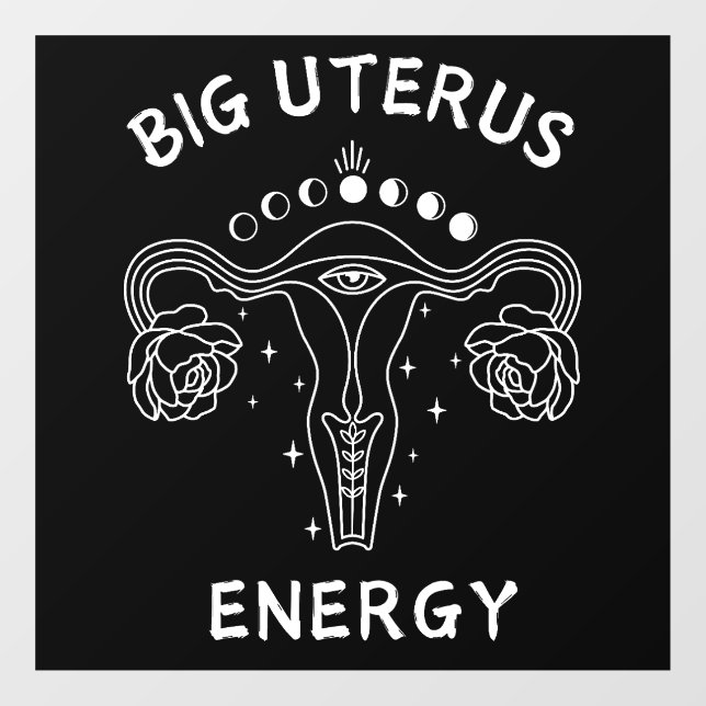 Big Uterus Energy Feminist Fensteraufkleber (Blatt)