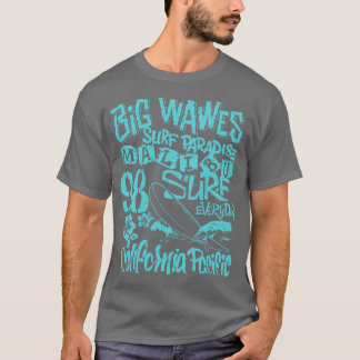 Big Waves California Pacific T-Shirt
