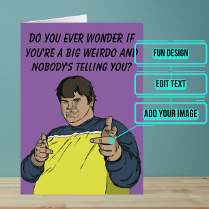 Big Weirdo Jeden Anlaß