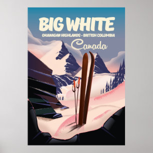 Big White British Columbia Kanada Ski. Poster