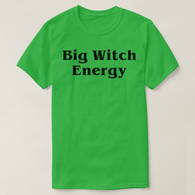 Big Witch Energy Spooky Season Funny Cute Hallowee T-Shirt (Design vorne)