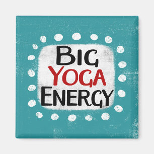 Big Yoga Energy Kühlschrank Magnet