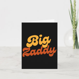 Big Zaddy Vater Daddy Vatervater Day Karte