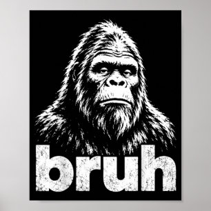 Bigfoot Bruder Lustiges Sasquatch-Meme Vintage-Kun Poster