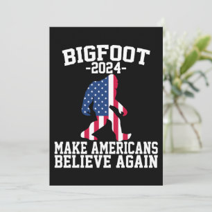 Bigfoot for President 2024 Funny Bigfoot Einladung