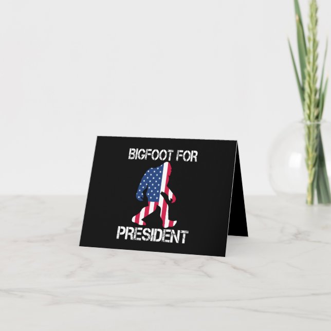 Bigfoot für Präsident Funny Bigfoot Dankeskarte (Vorderseite)