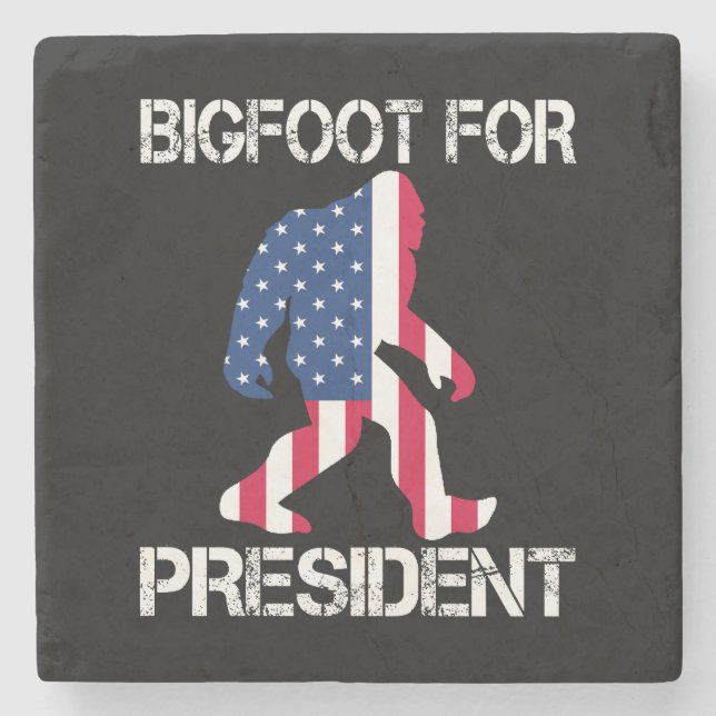 Bigfoot für Präsident Funny Bigfoot Steinuntersetzer (Vorderseite)