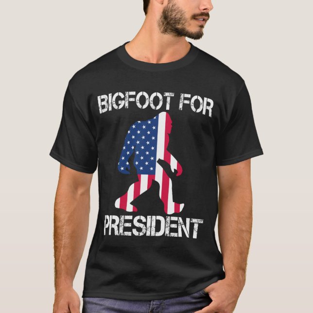 Bigfoot für Präsident Funny Bigfoot T-Shirt (Vorderseite)