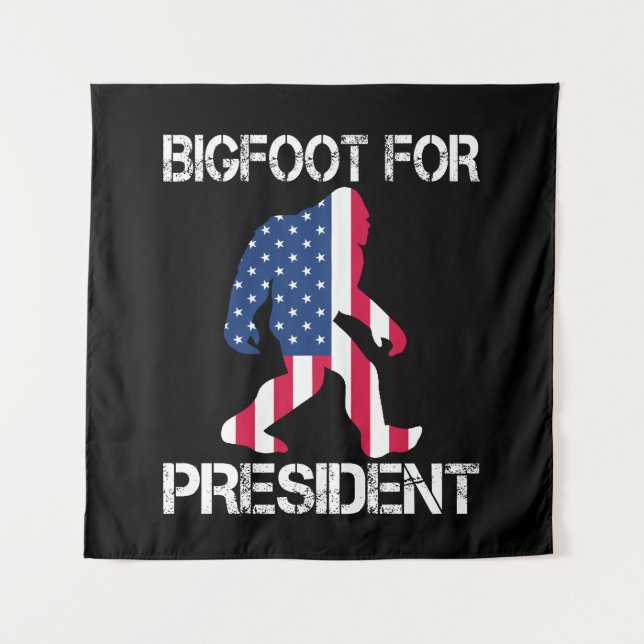 Bigfoot für Präsident Funny Bigfoot Wandteppich (Vorderseite)