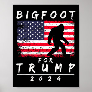 Bigfoot für Trump - Wähle Trump Lustiger Sasquatch Poster