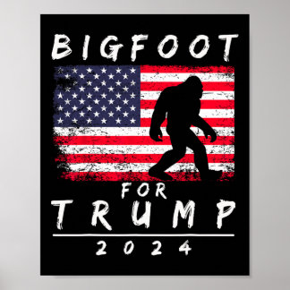 Bigfoot für Trump - Wähle Trump Lustiger Sasquatch Poster