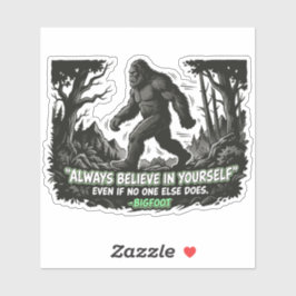 Bigfoot Glaube An Dich Selbst Halftone Wald Zitat Aufkleber