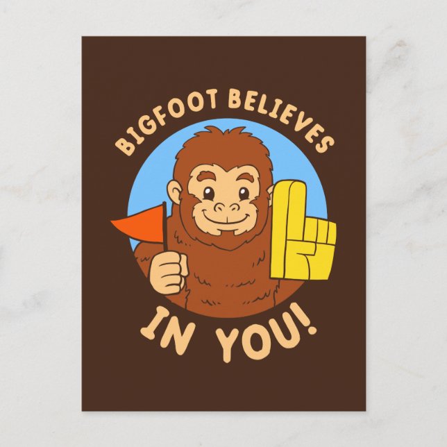 Bigfoot glaubt an dich postkarte (Vorderseite)