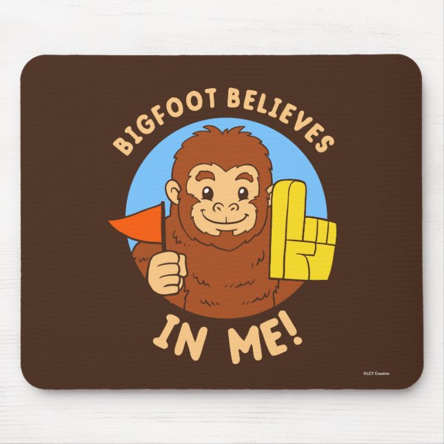 Bigfoot glaubt an mich mousepad (Vorne)