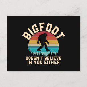 Bigfoot glaubt nicht an dich   Bigfoot Retro Postkarte