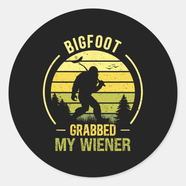 Bigfoot Grabbed Meine Dackel Funny Grillen Sasquat Runder Aufkleber (Vorderseite)