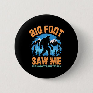Bigfoot hat mich lustig Sasquatch Retro Big Foot f Button