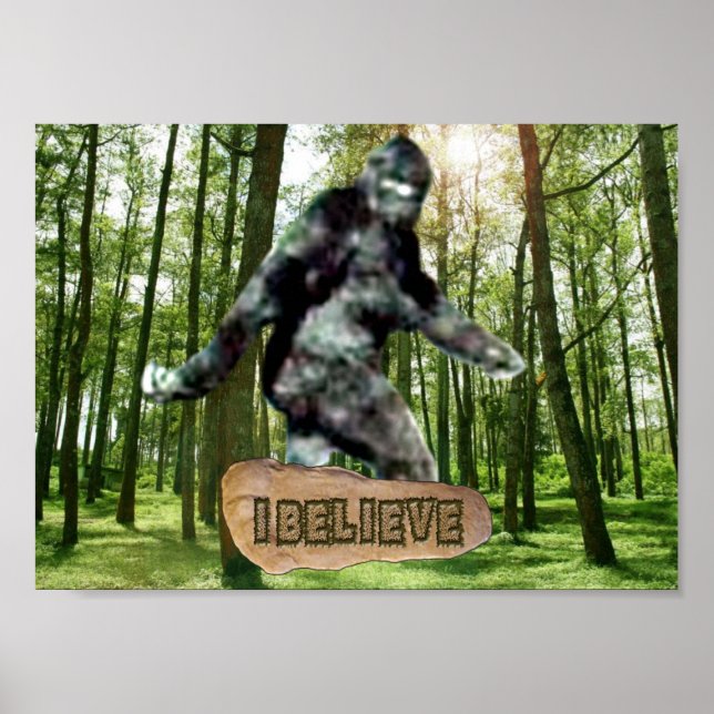 Bigfoot I Believe Print Poster (Vorne)
