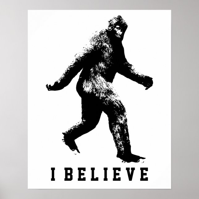 Bigfoot Ich glaube, anpassbarer Text Poster (Vorne)