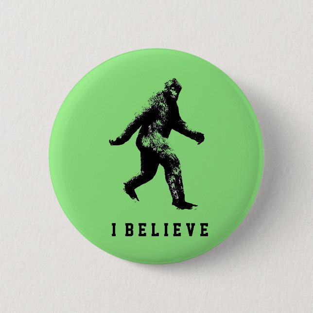 Bigfoot Ich glaube Button (Vorderseite)