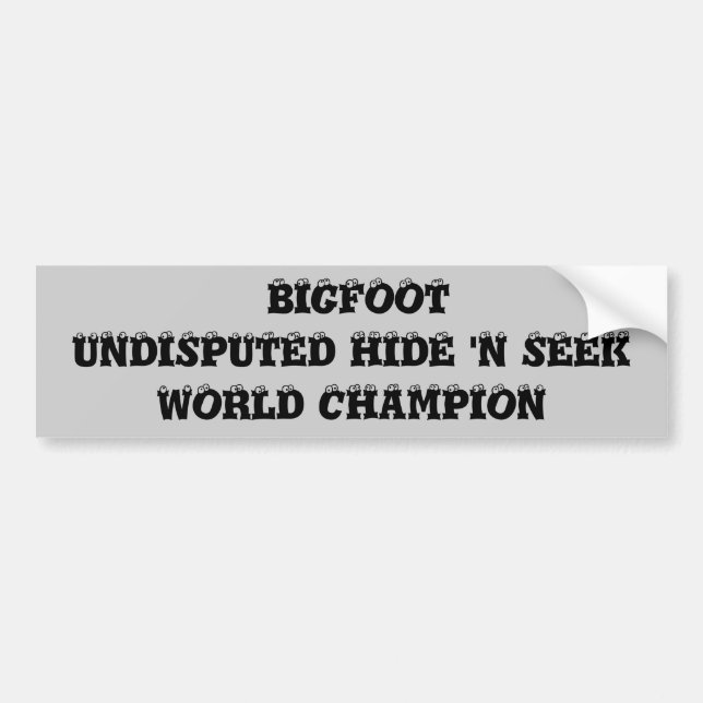 Bigfoot ist Versteckenweltchampion! Autoaufkleber (Vorne)