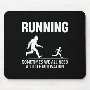 Bigfoot Laufen manchmal brauchen wir alle einen kl Mousepad