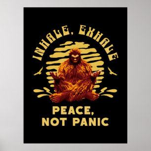 Bigfoot-Meditation Frieden Statt Panik Design Poster