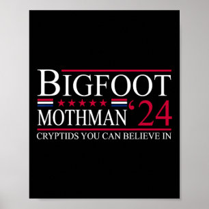 Bigfoot Mothman 2024 Präsidentenwahl Funny Vote Poster