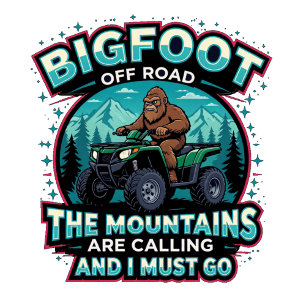 Bigfoot Off Road Die Berge rufen T-Shirt