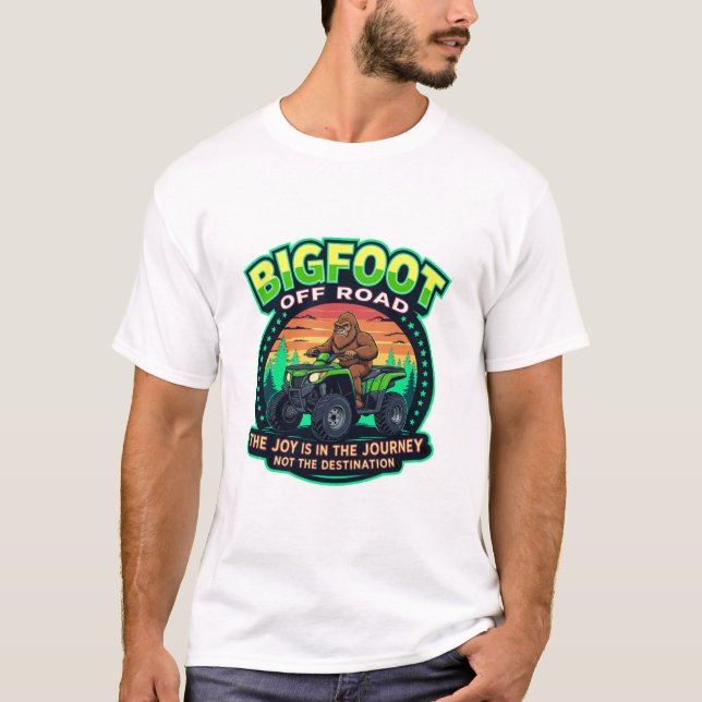 Bigfoot Off Road The Joy is in The Journey T-Shirt (Vorderseite)
