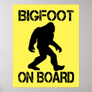 Bigfoot on Board - Funny Bigfoot Poster
