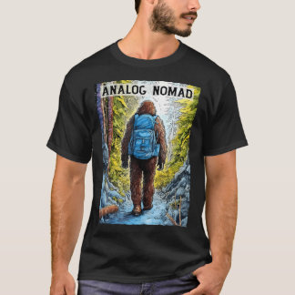 Bigfoot Original Analog Nomad - Funny Hiking Sasqu T-Shirt